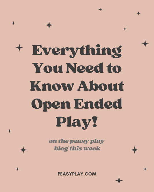 Text image - 'Everything you need to know about open ended play' which is the blog title. 